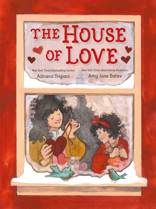 Title details for The House of Love by Adriana Trigiani - Available